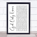 The Beach Boys God Only Knows White Script Song Lyric Quote Print