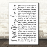 Whitney Houston I Will Always Love You White Script Song Lyric Quote Print
