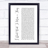 Aerosmith I Don't Want To Miss A Thing White Script Song Lyric Quote Print