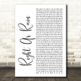 Adele Right As Rain White Script Song Lyric Quote Print