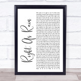Adele Right As Rain White Script Song Lyric Quote Print