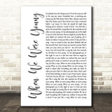 Adele When We Were Young White Script Song Lyric Quote Print