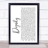 Deacon Blue Dignity White Script Song Lyric Quote Print
