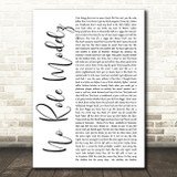 J Cole No Role Modelz White Script Song Lyric Quote Print