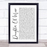 John McDermott Daughter Of Mine White Script Song Lyric Quote Print