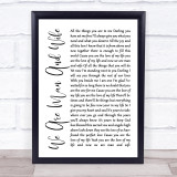 Michelle Featherstone We Are Man And Wife White Script Song Lyric Quote Print