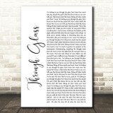 Stone Sour Through Glass White Script Song Lyric Quote Print