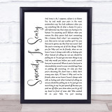 The 1975 Sincerity Is Scary White Script Song Lyric Quote Print
