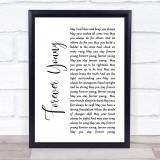 Bob Dylan Forever Young White Script Song Lyric Quote Print