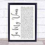 Andrew Belle In My Veins White Script Song Lyric Quote Print