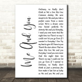 Kenny Chesney Me And You White Script Song Lyric Quote Print