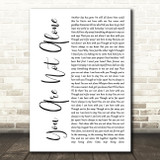 Michael Jackson You Are Not Alone White Script Song Lyric Quote Print