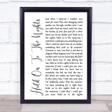 Richard Marx Hold On To The Nights White Script Song Lyric Quote Print
