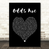 Barenaked Ladies Odds Are Black Heart Song Lyric Wall Art Print