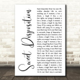 The Temper Trap Sweet Disposition White Script Song Lyric Quote Print