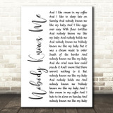 Lyle Lovett Nobody Knows Me White Script Song Lyric Print
