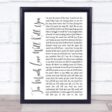 Queen Too Much Love Will Kill You White Script Song Lyric Print