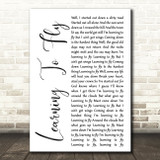 Tom Petty And The Heartbreakers Learning To Fly White Script Song Lyric Print
