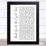 Oasis Thank You for the Good Times White Script Song Lyric Music Art Print
