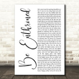Bethel Music Be Enthroned White Script Song Lyric Music Art Print