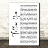 Bring Me The Horizon Follow You White Script Song Lyric Music Art Print