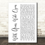 Creed With Arms Wide Open White Script Song Lyric Music Art Print
