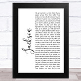 Johnny Cash Jackson White Script Song Lyric Music Art Print