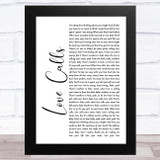 Kem Love Calls White Script Song Lyric Music Art Print