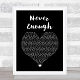 Satin Jackets Never Enough Black Heart Song Lyric Wall Art Print