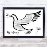 John Denver Fly Away Black & White Dove Bird Song Lyric Art Print