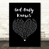 Beach Boys God Only Knows Black Heart Song Lyric Wall Art Print