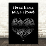 Joni Mitchell I Don't Know Where I Stand Black Heart Song Lyric Art Print