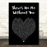 Toni Braxton There's No Me Without You Black Heart Song Lyric Art Print