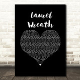 Bear's Den Laurel Wreath Black Heart Song Lyric Wall Art Print