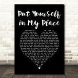 The Elgins Put Yourself in My Place Black Heart Song Lyric Art Print
