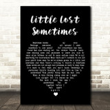 Almighty Little Lost Sometimes Black Heart Song Lyric Art Print