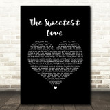 Robin Thicke The Sweetest Love Black Heart Song Lyric Art Print