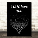 The Fureys & Davey Arthur I Will Love You Black Heart Song Lyric Art Print