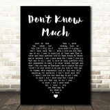 Linda Ronstadt Don't Know Much Black Heart Song Lyric Art Print