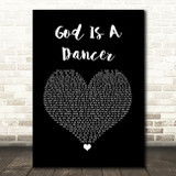 Tiesto & Mabel God Is A Dancer Black Heart Song Lyric Art Print