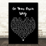 Fleetwood Mac Go Your Own Way Black Heart Song Lyric Art Print