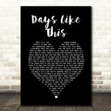 Dermot Kennedy Days Like This Black Heart Song Lyric Art Print