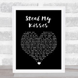 Ben Harper & The Innocent Criminals Steal My Kisses Black Heart Song Lyric Wall Art Print