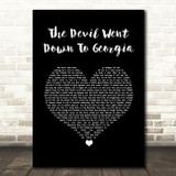 The Charlie Daniels Band The Devil Went Down To Georgia Black Heart Song Lyric Wall Art Print