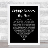 Ben Hartley Little Pieces Of You Black Heart Song Lyric Wall Art Print