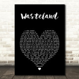 The Mission UK Wasteland Black Heart Song Lyric Art Print