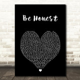Jorja Smith Be Honest Black Heart Song Lyric Art Print