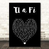 Bronwen Lewis TI a Fi Black Heart Song Lyric Art Print