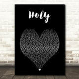 Justin Bieber Holy Black Heart Song Lyric Art Print