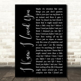 Savage Garden I Knew I Loved You Black Script Song Lyric Art Print
